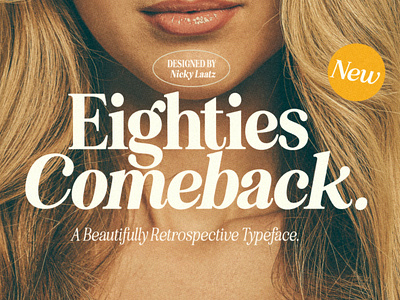 Eighties Comeback Typeface 80s bold classy eighties elegant italic magazine retro serif style vintage