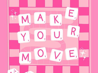 Make your move