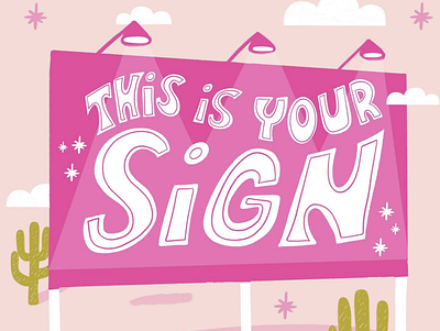This is Your Sign