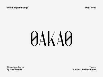 Oakao Fashion Clothing Daily Logo Challenge Day 7 abstract challenge dailylogo dailylogochallenge day7 fashion brand logo logodesign logotype minimal oakao typography