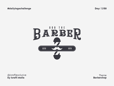 Bob The Barber Daily Logo Challenge  Day #13