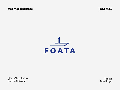 Foata - Daily Logo Challenge - Day 23 boat boat logo brand identity cargo ship dailylogo dailylogochallenge foata logodesign ocean shipping logo waterfall wheel