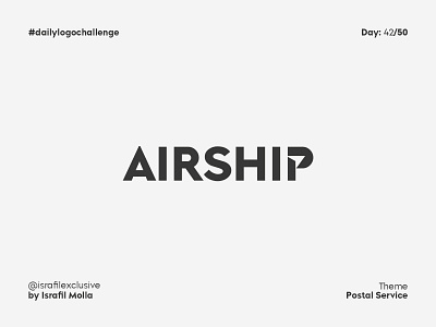 Airship Daily Logo Challenge Day 42 airline airship branding dailylogo dailylogochallenge logodesign logotype negative space logo paper art paperplane typography