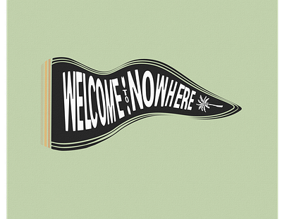 Welcome to Nowhere art branding design icon illustration illustrator logo surf design surf illustration surfart