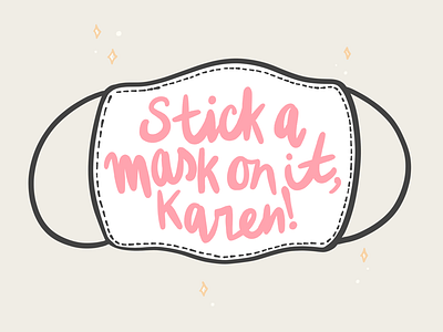 Stick a mask on it, Karen illustration karen mask procreate