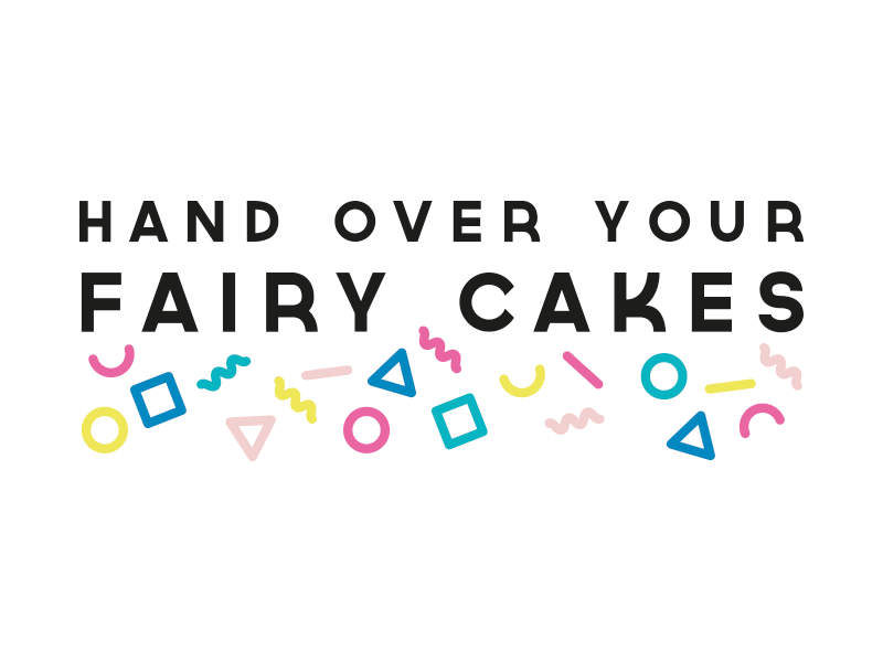 Hand Over Your Fairy Cakes animated confetti fun logo