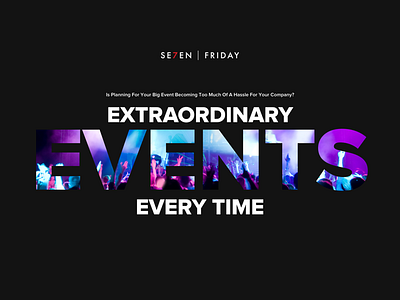 Extraordinary Events Every Time