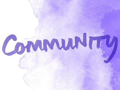 Script - Community brush calligraphy color hand handwriting marker rough water watercolor wonky