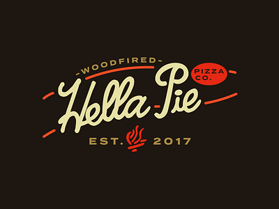 Hella Pie Pizza Co. branding fire food food truck lockup logo mark pizza type logo woodfired