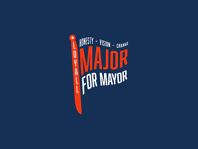 Major for Mayor democratic flag kentucky mayor politics text typography