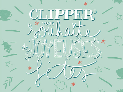 Clipper Teas christmas clipper holidays lettering teas