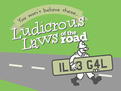 Infographic: Ludicrous Laws of the Road