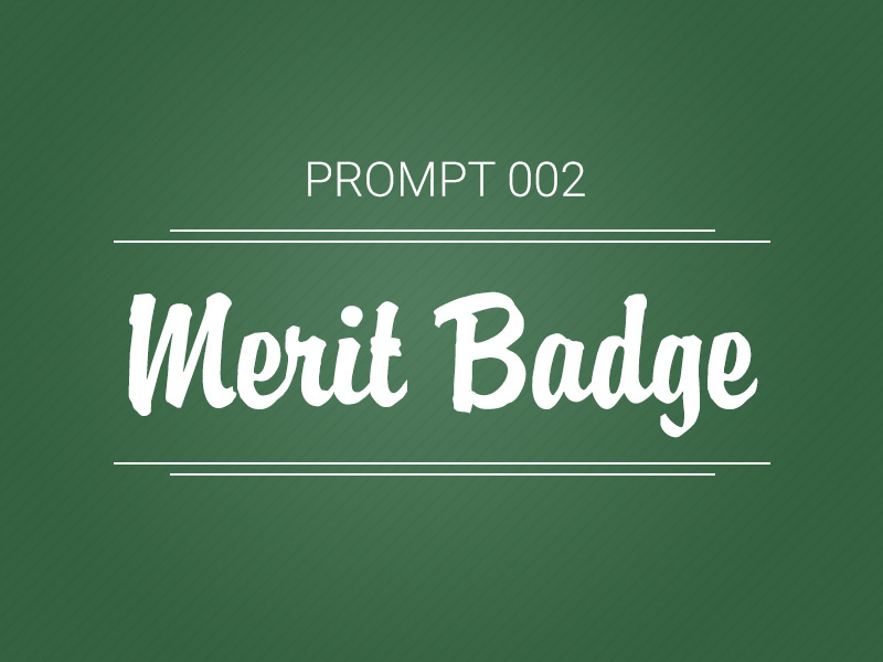 Prompt 002: Merit Badge icon illustration skills tools creative merit badge badge exercise prompt prompt002