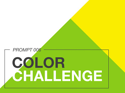 Prompt 006: Color Challenge challenge color creative exercise green icon illustration prompt006 submission yellow