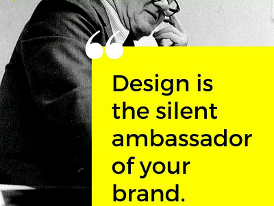 Design is the silent ambassador of your brand!
