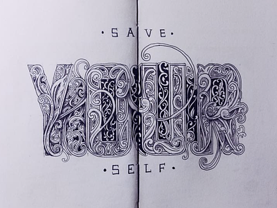Save your self calligraphy save self typography your