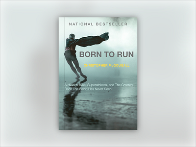 Book Cover Redesign | Born To Run 100 days challenge adobe xd book book cover books branding dayliui design hardcopy inspirational redesign ui ux