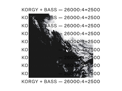 Korgy + Bass — 26000:4=2500 (A) Poster