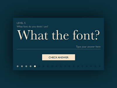 Day 061 - What The Font? game typography ui what the font