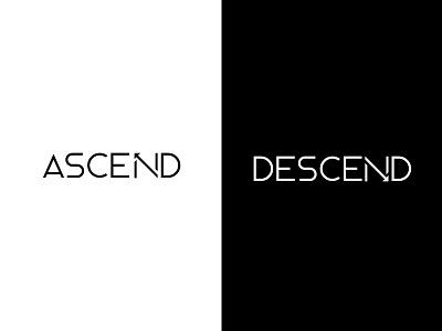 ascend - descend ascend descend opposite typography