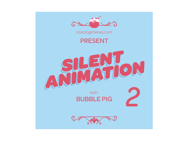 Silent Animation #2
