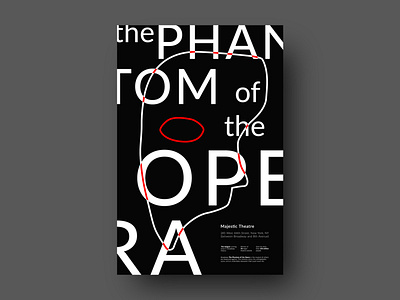 The Phantom of the Opera Poster abstract black black and white graphicdesign illustration minimal music phantom of the opera photoshop poster poster a day poster art print type typogaphy