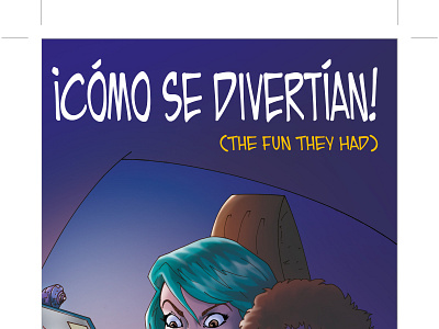 Comic "CÓMO SE DIVERTÍAN!