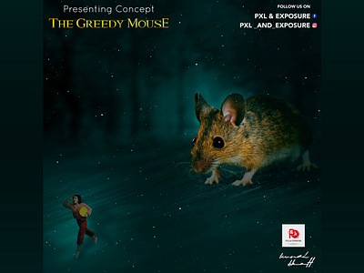 "THE GREEDY MOUSE"