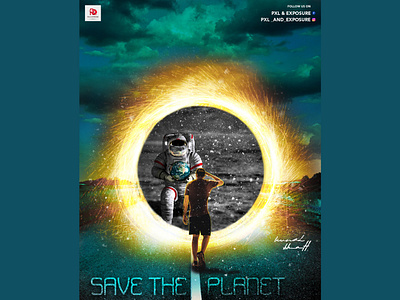 " SAVE THE PLANET " astronaut behance concept art darktheme design doctor strange dribbble earth facebook instagram man manipulation mars photoshop portal effect road