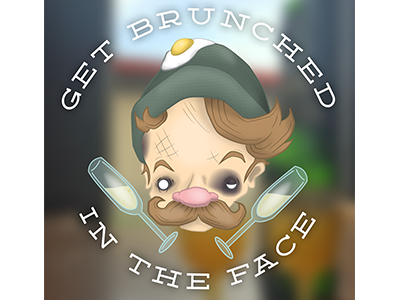 Brunched in the Face