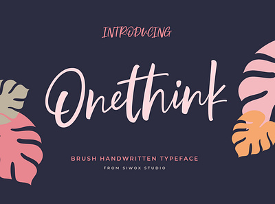 Onethink Handmade brush calligraphy calligraphy font clean design handmade handwritten script trend typography