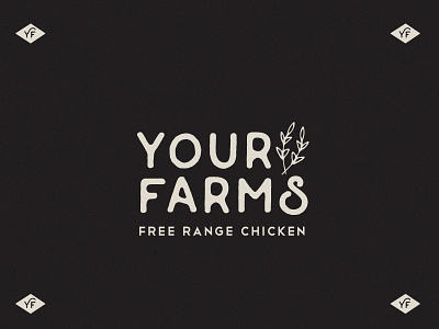 Your Farms brand brand identity branding chicken logo design farm logo farming free range chicken graphic design logo logo design typography vector