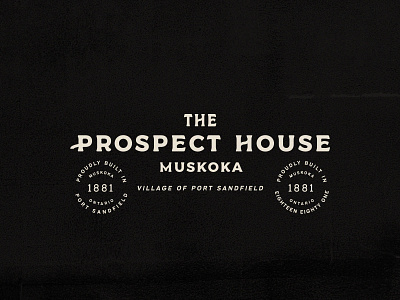 The Prospect House brand identity branding design graphic design hotel branding hotel logo illustration logo logo design muskoka muskoka logo typography vector