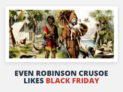 Black friday everywhere, everytime!