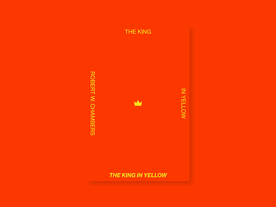 The King in Yellow cover redesign book challenge cover king minimalism packaging red warmup yellow
