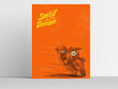 Speed Demon illustration 2019 digital digital art illustraion motorcycle orange poster speed demon texture typogaphy