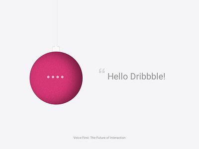 Voice First: The Future of Interaction dribbble first shot future hci sketch voice interaction