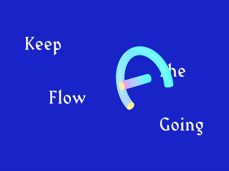 Flow 2d 3d animation design experimental flow gif gradient illustration loop typography