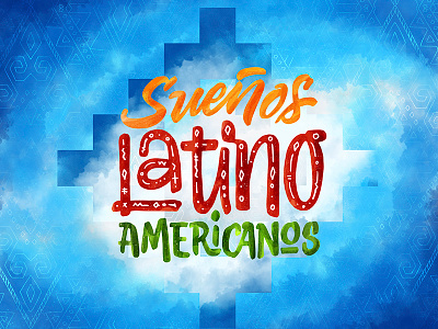 Sueños Latino Americanos / Logo Lettering brushlettering chile concepcion handlettering illustration lettering type typography
