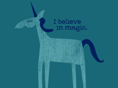 I believe in magic. animal illustration magic mythological unicorn