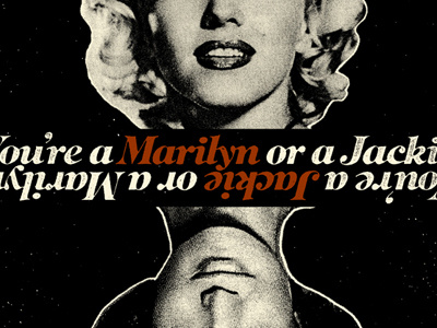 "You're a Marilyn or a Jackie" - Mad Men Print art print collaboration hero design studio inspired by jackie o. mad men marilyn monroe print mafia roger sterling tv series