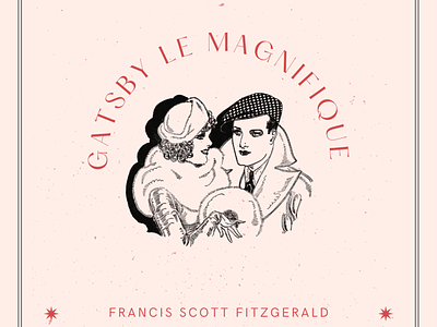 Gatsby le Magnifique canva f. scott fitzgerald gatsbylemagnifique graphic design illustration illustratoradobe vintage