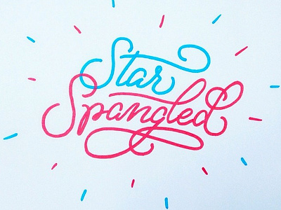 Star Spangled america calligraphy handlettering lettering paintpen pentouch script typography
