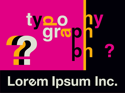 typography? Lorem Ipsum Inc. branding design flat graphicdesign graphics icon illustration minimal typography vector