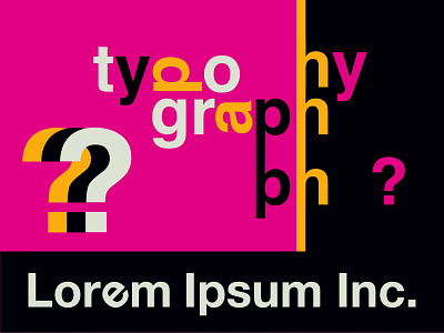 typography? Lorem Ipsum Inc.