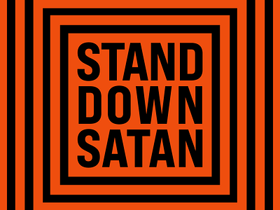 stand down satan. christian church clean design devil flat graphicdesign illustrator minimal satan typography vector