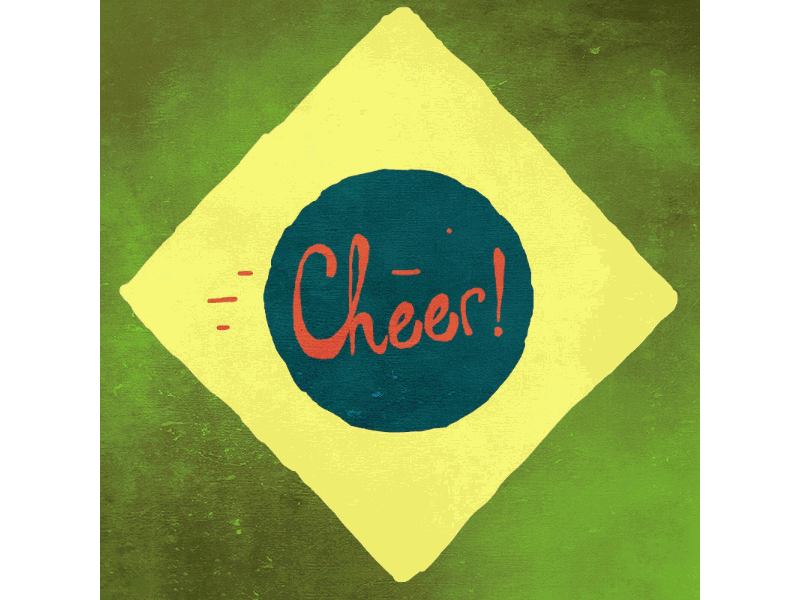 Cheer! But also care... 2d animation brazil cel mograph mentor