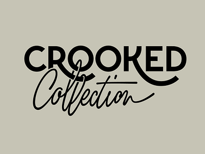 Crooked Collection