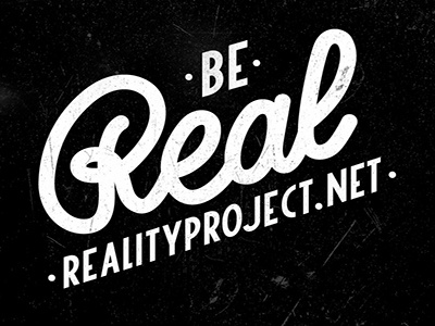 Be Real Logo handmade lettering realityproject typography