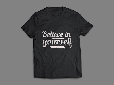 Believe T-shirt custom t shirt t shirt t shirt design typography